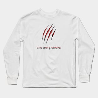 Just a scratch Long Sleeve T-Shirt